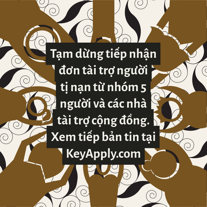 Tạm dừng tiếp nhận đơn tài trợ người tị nạn từ nhóm 5 người và các nhà tài trợ cộng đồng