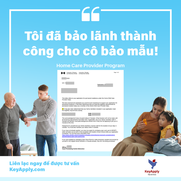 Tôi đã báo lãnh thành công cho cô bảo mẫu theo Home Care Provider