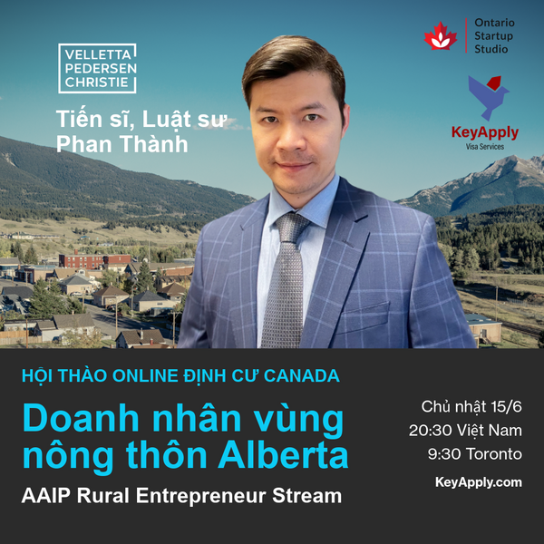 THƯ MỜI THAM DỰ HỘI THẢO TRỰC TUYẾN: Chương trình Định cư Alberta – Diện Doanh Nhân Vùng Nông Thôn (AAIP Rural Entrepreneur Stream)