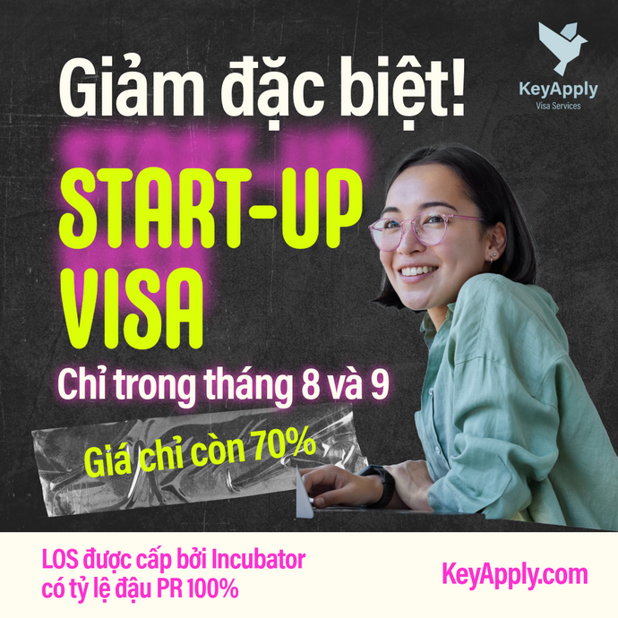 Thông báo quan trọng về chương trình Start-Up Visa tháng 8 và 9/2024