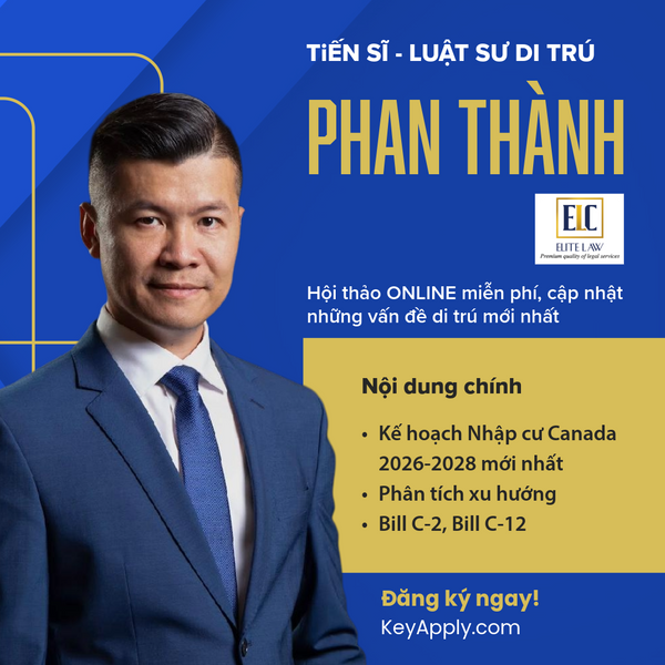 Thư mời hội thảo trực tuyến: Cập nhật những vấn đề di trú mới nhất cùng Luật sư - Tiến sĩ Phan Thành