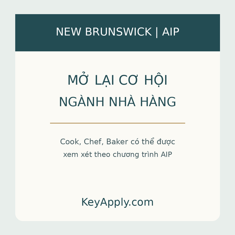New Brunswick nới lỏng AIP ngành nhà hàng – KeyApply