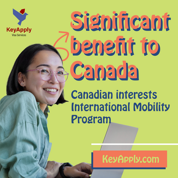 C10 – Significant Benefit Work Permit for Canada