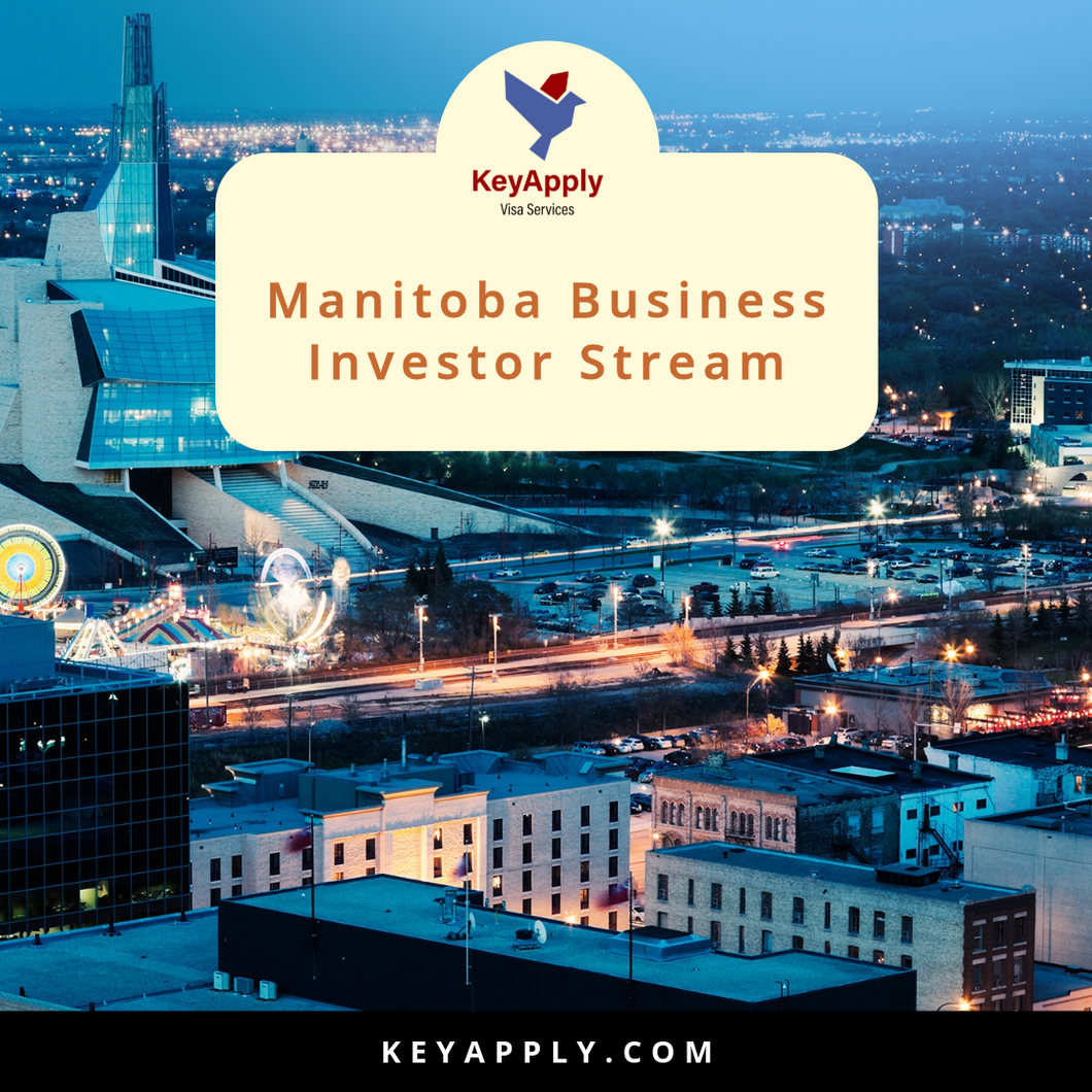 MB PNP - Manitoba Business Investor Stream, Chương trình Nhà đầu tư Kinh doanh Manitoba