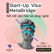 Dự Án Start-Up Visa: MetaBridge - Kết nối văn hoá và công nghệ