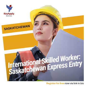 SINP - International Skilled Worker: Saskatchewan Express Entry