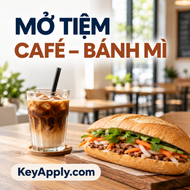 Mở tiệm café bánh mì - KeyApply.com