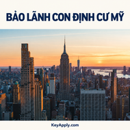 Bảo lãnh con định cư Mỹ – KeyApply.com