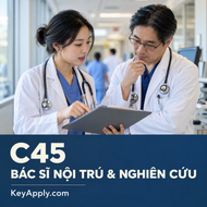 C45 – Bác sĩ nội trú và nghiên cứu y khoa – KeyApply.com