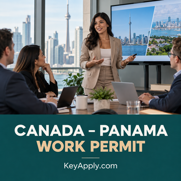 CPAFTA – Work Permit cho chuyên gia theo hiệp định Canada–Panama – KeyApply.com