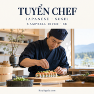 Tuyển Chef Japanese Sushi – Campbell River, BC – KeyApply.com