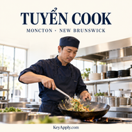 Tuyển Cook – Moncton, New Brunswick – KeyApply.com