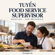 Tuyển Food Service Supervisor – Moncton, New Brunswick – KeyApply.com