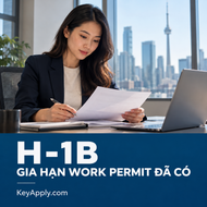 R02 – Gia hạn H-1B Open Work Permit đã được cấp dưới 3 năm – KeyApply.com