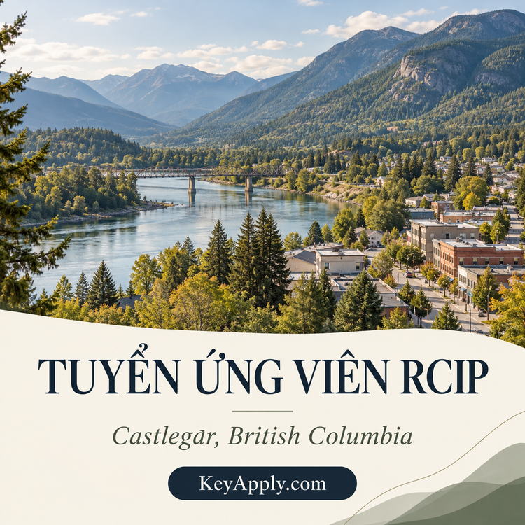 Tuyển ứng viên RCIP – Castlegar, BC | Có Open Work Permit tại Canada