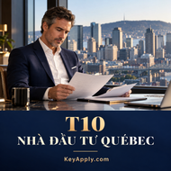 T10 – Open Work Permit cho nhà đầu tư Québec – KeyApply.com