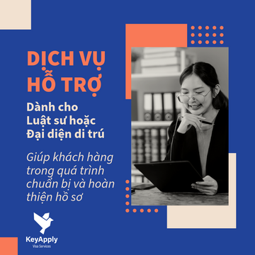 Dịch vụ hỗ trợ hành chính, làm việc với luật sư, đại diện di trú hoặc các cơ quan khác