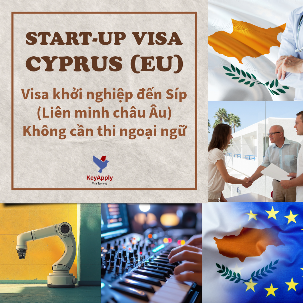 Chương trình Cyprus Start-Up Visa (Síp - Liên minh Châu Âu EU)