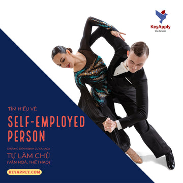 Self-Employed Persons Program – Văn hóa, thể thao Canada (Tạm ngừng nhận hồ sơ mới)